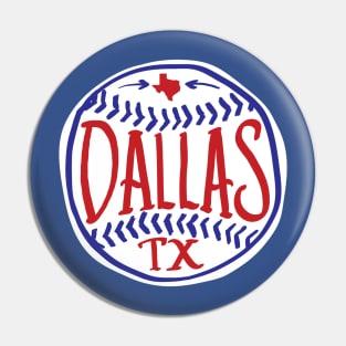 Dallas Texas Hand Drawn Typography Baseball T-Shirt Pin