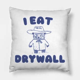 Funny Meme TShirt, I EAT DRYWALL Shirt, Retro Cartoon Meme Pillow