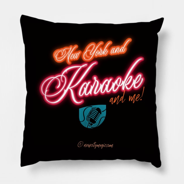 New York Karaoke and Me Pillow by LeftBrainExpress