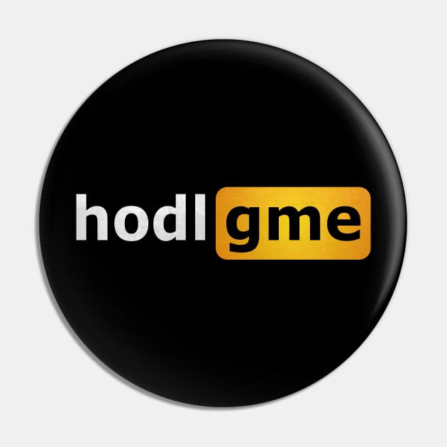 hodl GME Pin by Nelvius Custom Design