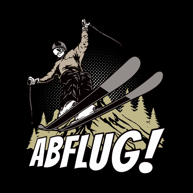 Abflug Skifahren Wintersport Skiurlaub Skifahrer by Foxxy Merch