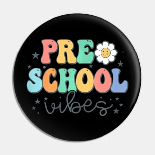 Preschool Vibes Retro Groovy First Day Of School Pin