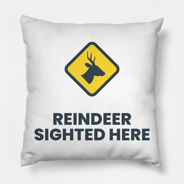 Reindeer Sighted Here Grey! Pillow by NerdyMerch