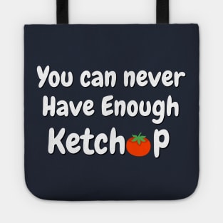 Ketchup lovers T-shirt Tote