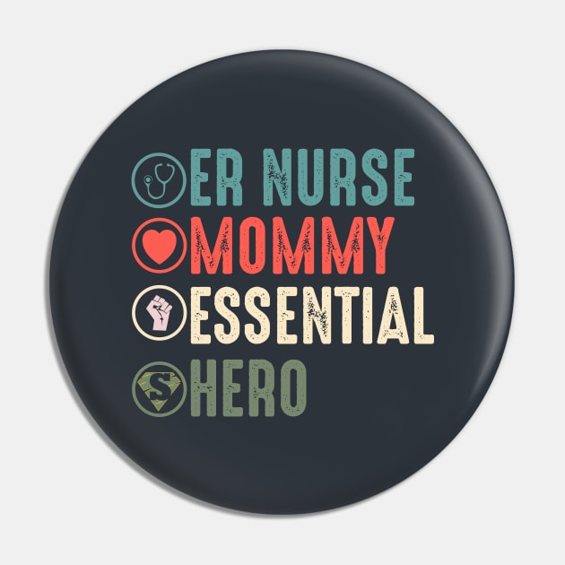 Er nurse mommy essential hero er nurse gift Pin by DODG99