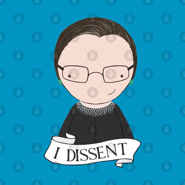 I Dissent by Jen Talley Design