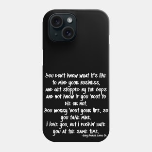 Joyner Lucas Quote Phone Case