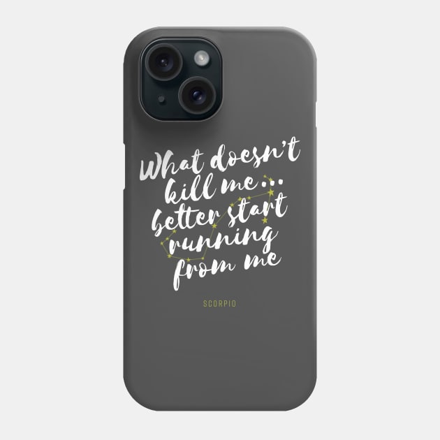 Scorpio Zodiac Funny Phone Case by StarSignPrints