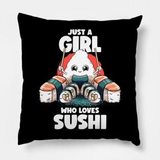 Just A Girl Who Loves Sushi Kawaii Food Japanese Sushi Lover Pillow