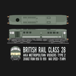 British Rail Class 28  Metro-Vick Type 2 Locomotive Train Diagram Gift T-Shirt