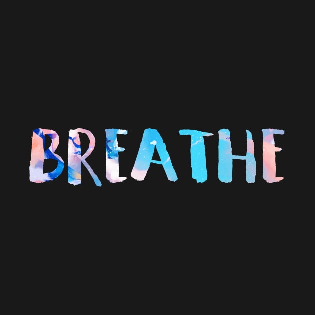 Breathe by Scott Neumyer