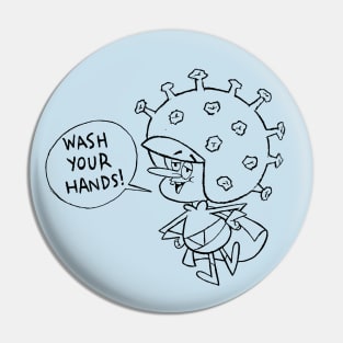 Wash Your Hands! Pin