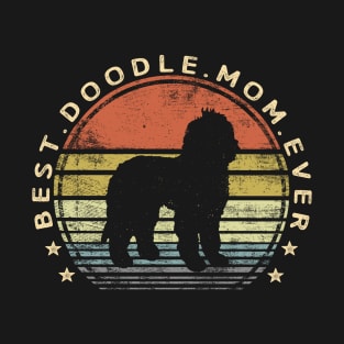 Best Doodle Mom Ever T-Shirt