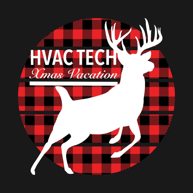 Hvac Tech Xmas Vacation Flannel by The Hvac Gang