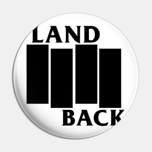 Land Back Pin