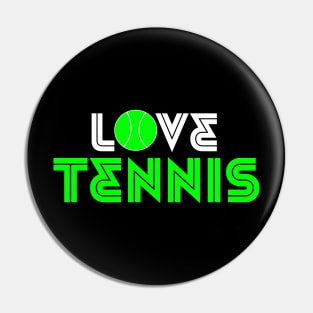 LOVE TENNIS Pin