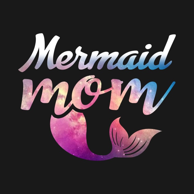 'Mermaid Mom' Adorable Mermaids Gift by ourwackyhome