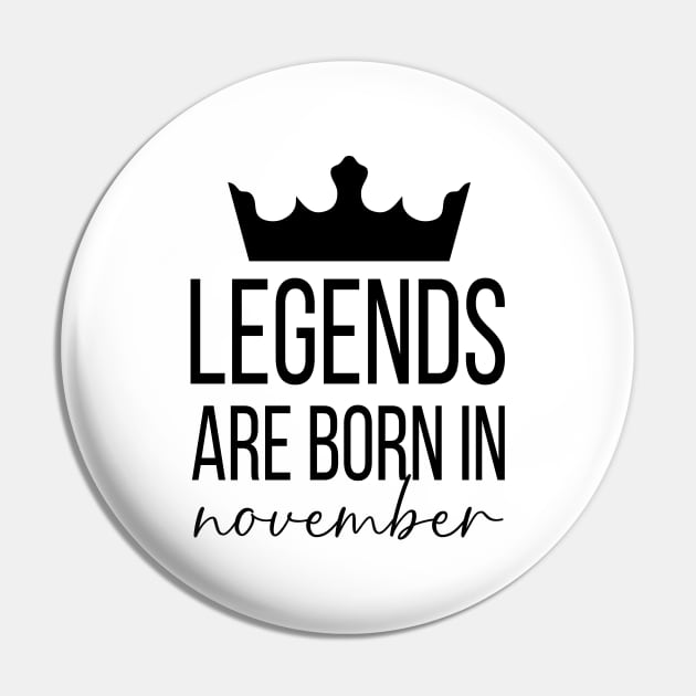 Legends Are Born In November, November Birthday Shirt, Birthday Gift, Gift For Scorpio and Sagittarius Legends, Gift For November Born, Unisex Shirts Pin by Inspirit Designs