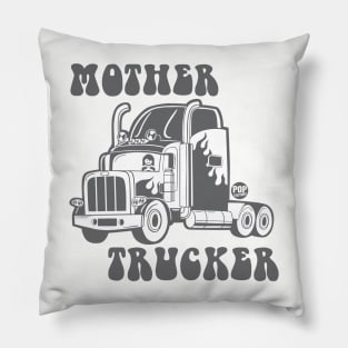 mother trucker Pillow