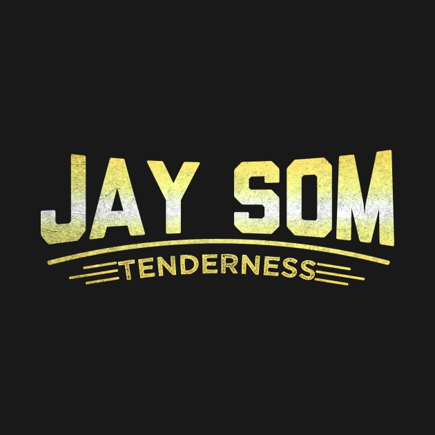 jay som tenderness by yellowed