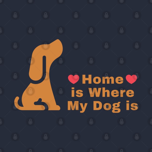 Home is Where My Dog is by Rusty-Gate98