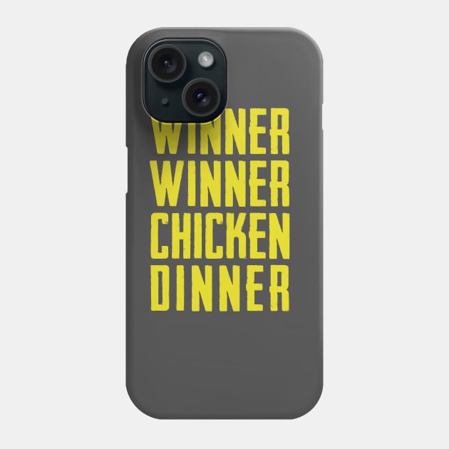 Winner Winner Chicken Dinner Phone Case by JJFDesigns