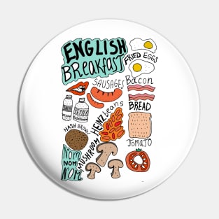 English Breakfast Pin