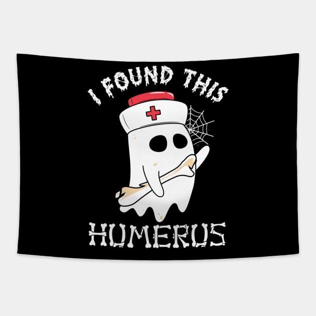 I Found This Humerus Ghost Boo Gift Tapestry by Teewyld