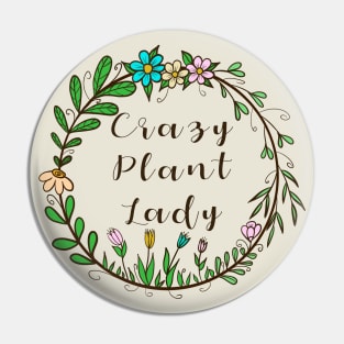 Crazy plant lady Pin