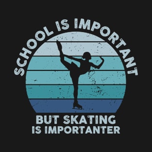 School Is Important But Skating Is Importanter Vintage T-Shirt