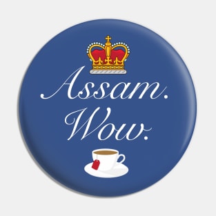 Hamilton for Tea Lovers Mashup - Assam Wow Pin