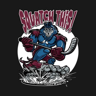 Squatch This Bigfoot Hockey Player Mascot T-Shirt