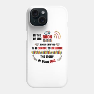 Quotes About Life: Phone Case