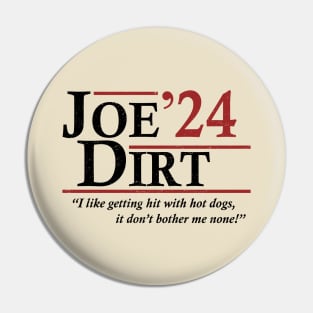 Joe Dirt 2024 Movies 80s 90s Fans Gift Pin