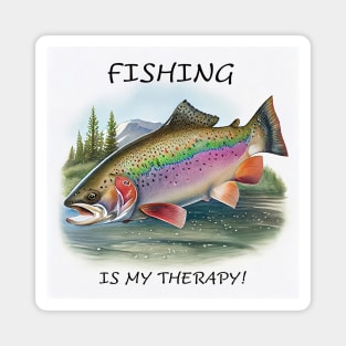 Fishing is my therapy rainbow trout fish watercolor Magnet