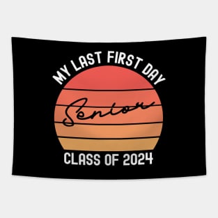 My Last First Day Senior Class of 2024 Graduation Tapestry