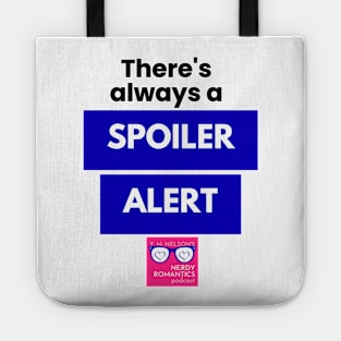 There's always a Spoiler Alert - Black Tote