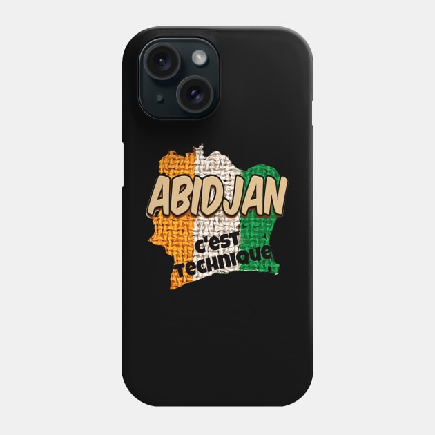 Abidjan - C'est technique (Nouchi street slang) Phone Case by Tony Cisse Art Originals