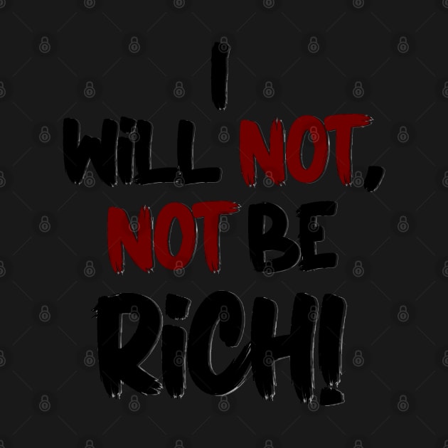 Renata Klein Big Little Lies - I will not, not be rich. by baranskini