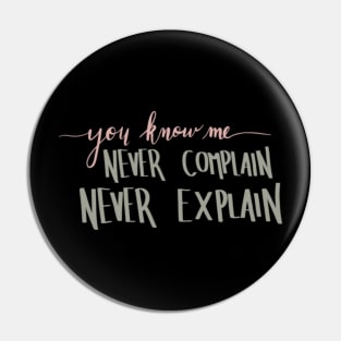 Violet Crawley never complain Pin