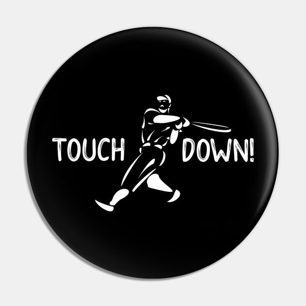 Wrong Sport Touchdown Pin by LucyMacDesigns