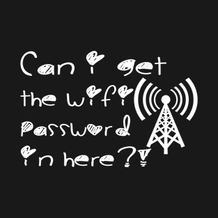 Can I Get A Wifi T-Shirt