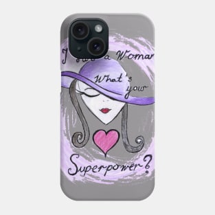 Woman Superpower Phone Case