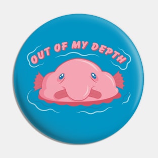 Blobfish: Out of My Depth Pin