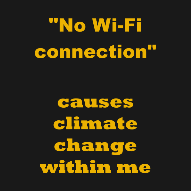 No Wifi connection and climate change by fantastic-designs