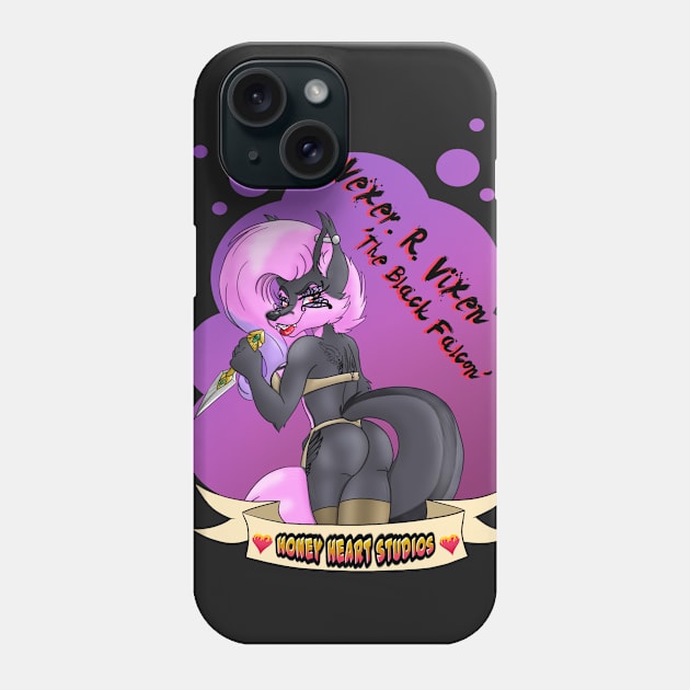 Vexer. R. Vixen Phone Case by HoneyHeartStudios