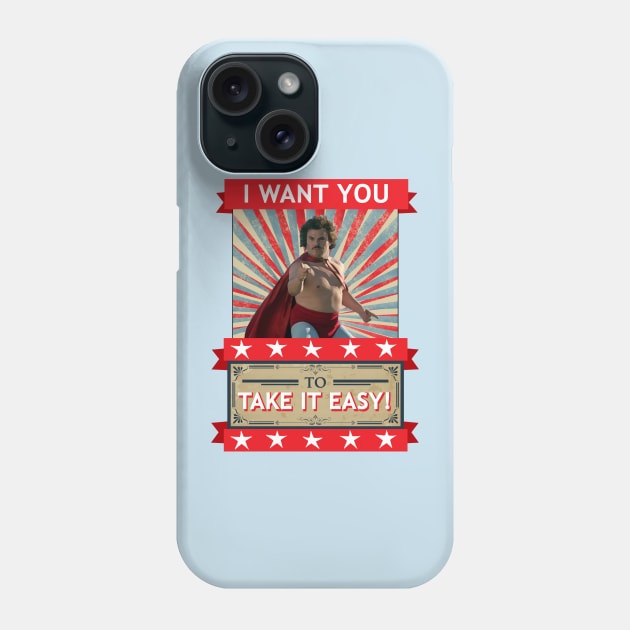 Nacho Libre - I Want You To Take It Easy | The Original Phone Case by red-leaf