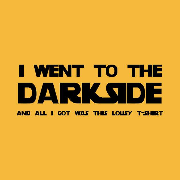 I went to the Darkside by stansolo