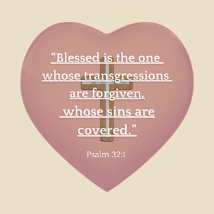 PSALM 32 : 1 T-Shirt