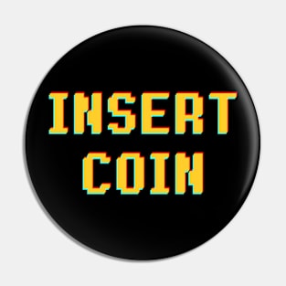 Insert Coin Pin